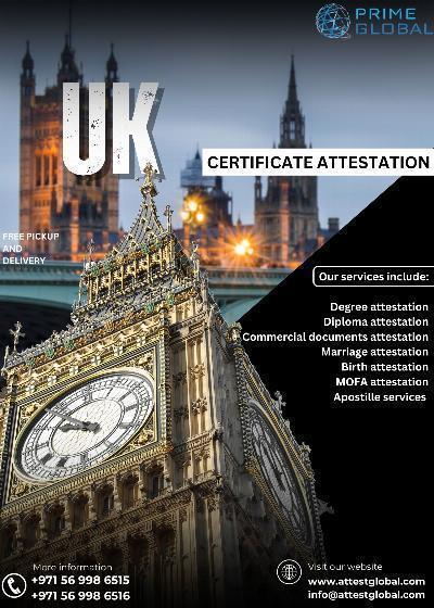UK Document Attestation Services for UAE Compliance