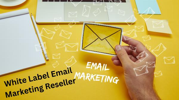 Expand Services with White Label Email Marketing Reseller