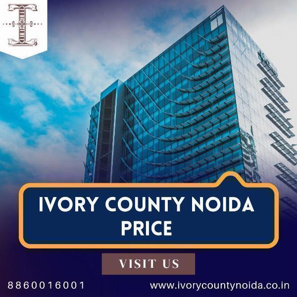 Ivory County Noida Price- Ivory county