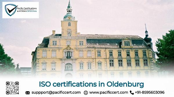 ISO Certifications in Oldenburg and How Pacific Certifications can help