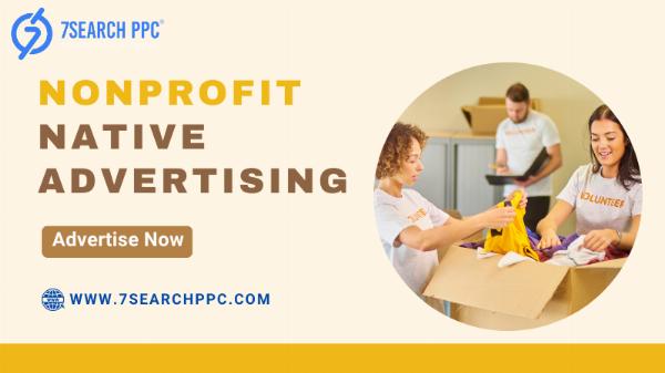 10 Tips for Optimizing Your Nonprofit Native Advertising Platform