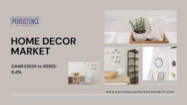 Home Decor Market Poised for Robust Expansion