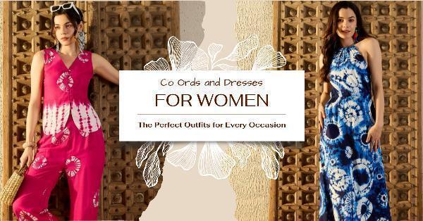 Co-ords and Dresses for Women: The Perfect Outfits for Every Occasion
