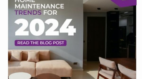 TOP 4 HOME MAINTENANCE TRENDS FOR 2024