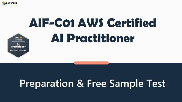 How To Pass The AWS Certified AI Practitioner AIF-C01 Exam