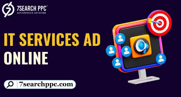 Target the Right Audience for IT Services Ad Online