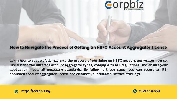 How to Navigate the Process of Getting an NBFC Account Aggregator License