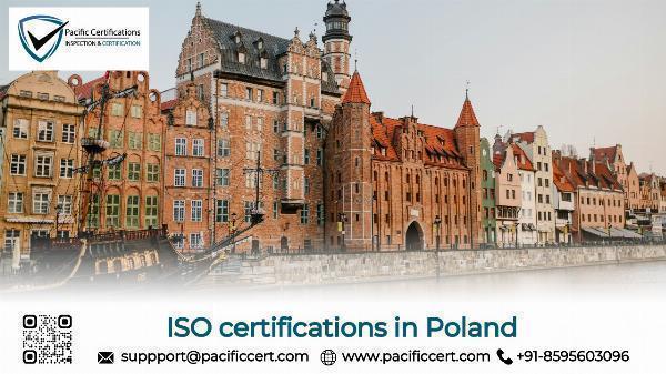 ISO Certifications in Poland and How Pacific Certifications can help