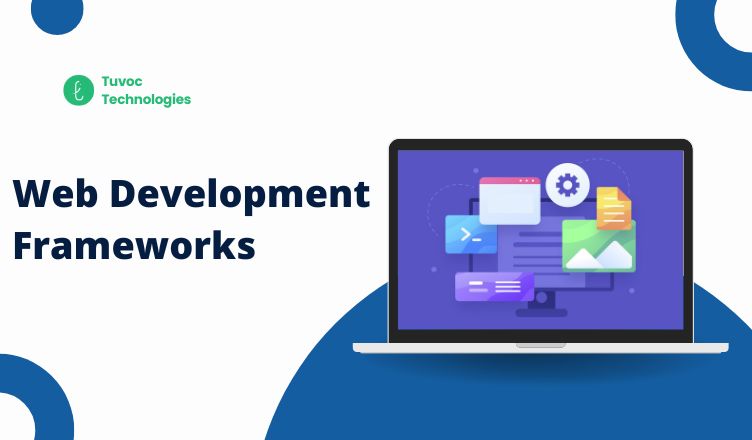 The 10 Essential Web Development Frameworks for 2025