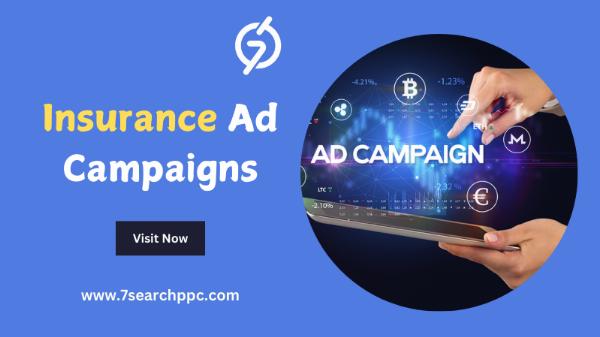 Insurance Ad Campaigns | Online Insurance Ads