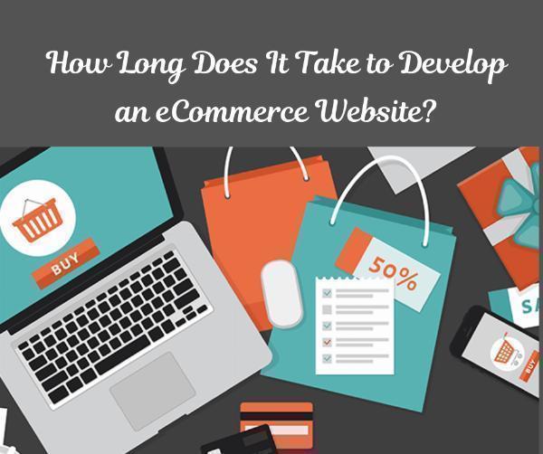 How Long Does It Take to Develop an eCommerce Website?