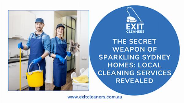 The Secret Weapon of Sparkling Sydney Homes: Local Cleaning Services Revealed