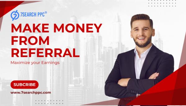 Make Money from Referral: Maximize Your Earnings