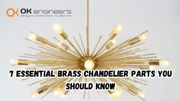 7 Essential Brass Chandelier Parts You Should Know|Blog
