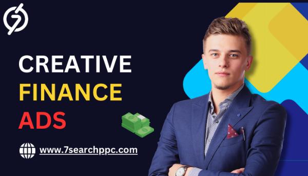 The Art of Creative Finance Ads: How to Broaden Your Audience
