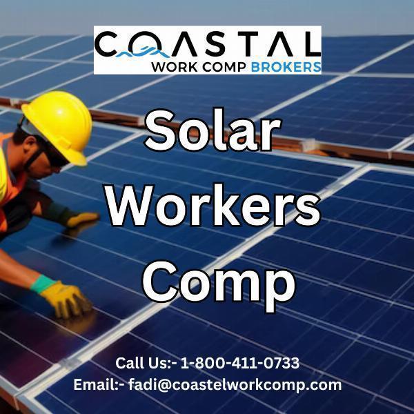 Solar Workers Comp By Coastal Work Comp