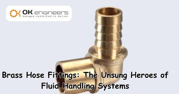 Brass Hose Fittings: The Unsung Heroes of Fluid Handling Systems