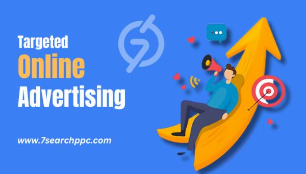 Explore 7Search PPC for Effective Targeted Online Advertising