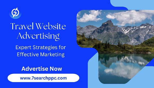 Travel Website Advertising: A Complete Guide to Outranking Competitors