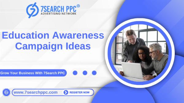 10 Innovative Education Awareness Campaign Ideas to Inspire Change