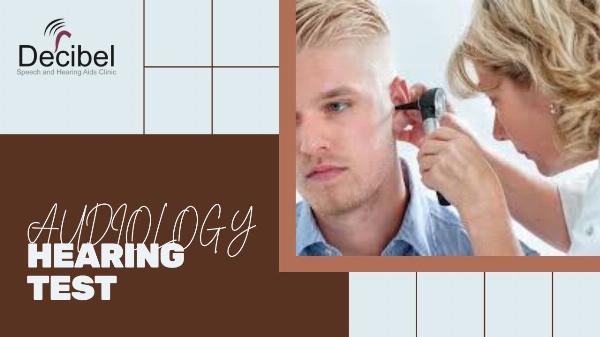Finding an Audiologist in Delhi: Your Guide by Decibel Clinic