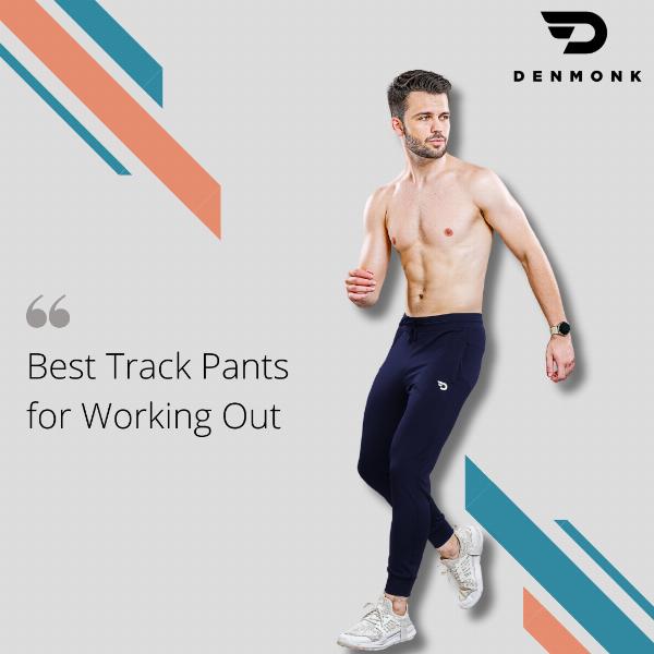 Best Track Pants for Working Out