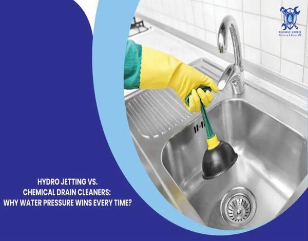 Hydro Jetting vs. Chemical Drain Cleaners: Why Water Pressure Wins Every Time?