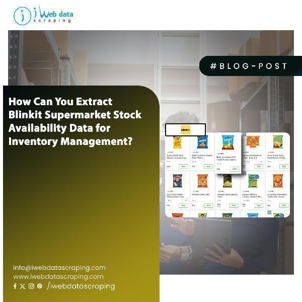 Extract Blinkit Supermarket Stock data for Inventory Management