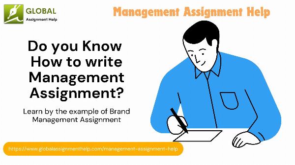 Learn Benefits of Brand Management to Draft Your Assignment