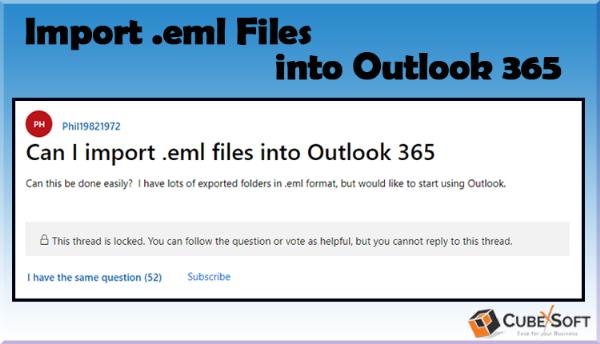 How to Convert EML to Office 365 Directly? Complete Solution Tutorial!
