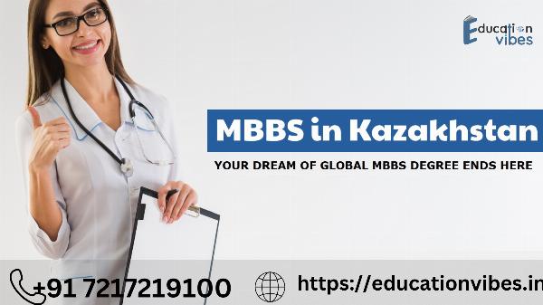 Study MBBS in kazakhstan at an affordable cost
