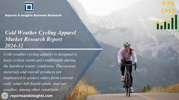 Cold Weather Cycling Apparel Market Size, Share, Forecast 2024-2032