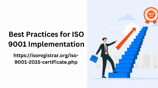 Best Practices for ISO 9001 Implementation