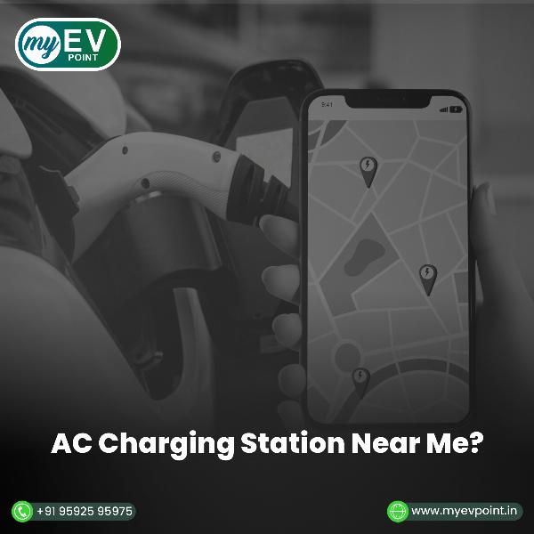 How To Choose The Right AC Charging Station Near Me?