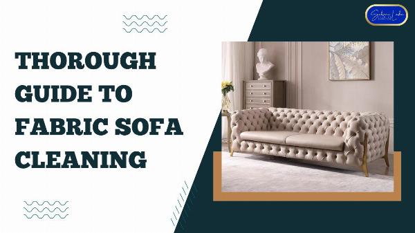 Step-by-Step Guide on How to Clean Fabric Sofa