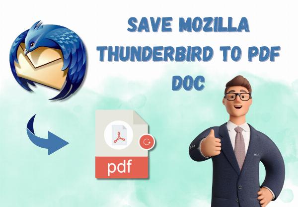 How to Save Emails as PDF doc format from Mozilla Thunderbird