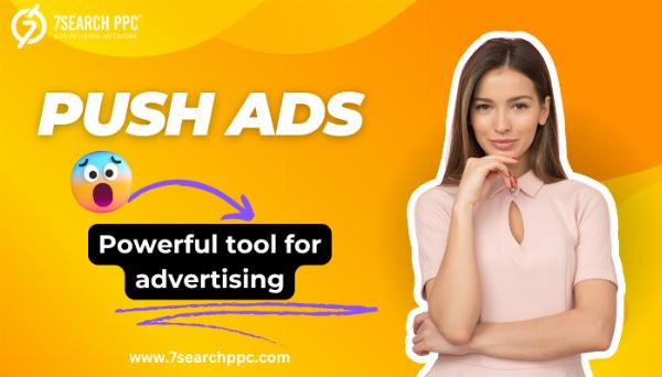 Push Ads - The Ultimate Push Advertising Guide