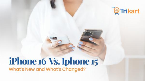 iPhone 16 vs. iPhone 15: What’s New and What’s Changed?
