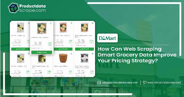 Web Scraping Dmart Grocery Data: Unlock Real-Time Market Insights