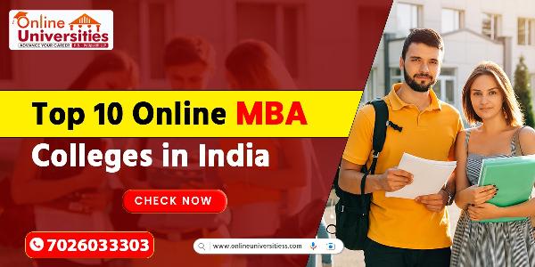 Top 10 Online MBA Colleges in India: A Comprehensive Guide