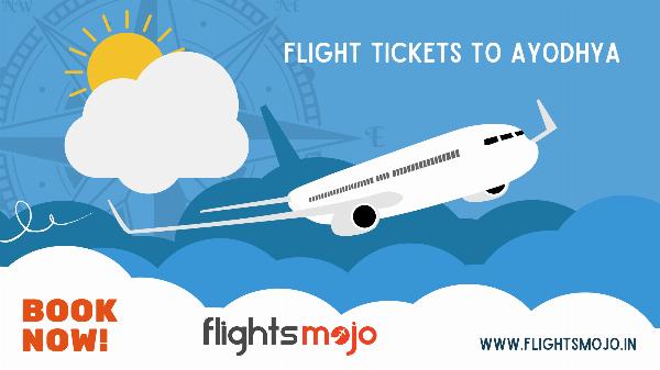 Your Guide to Booking Flight Tickets to Ayodhya