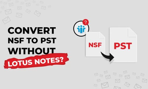Free Methods to Convert NSF Files to Outlook PST