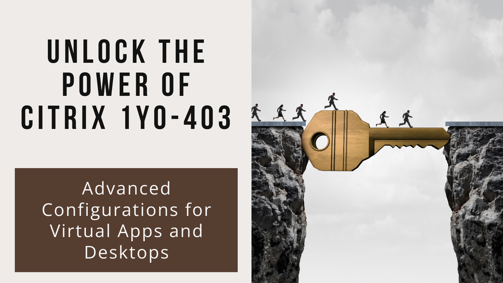 How to Ace the Citrix 1Y0-403 Exam and Become a Certified Expert in Virtualization (CCE-V)