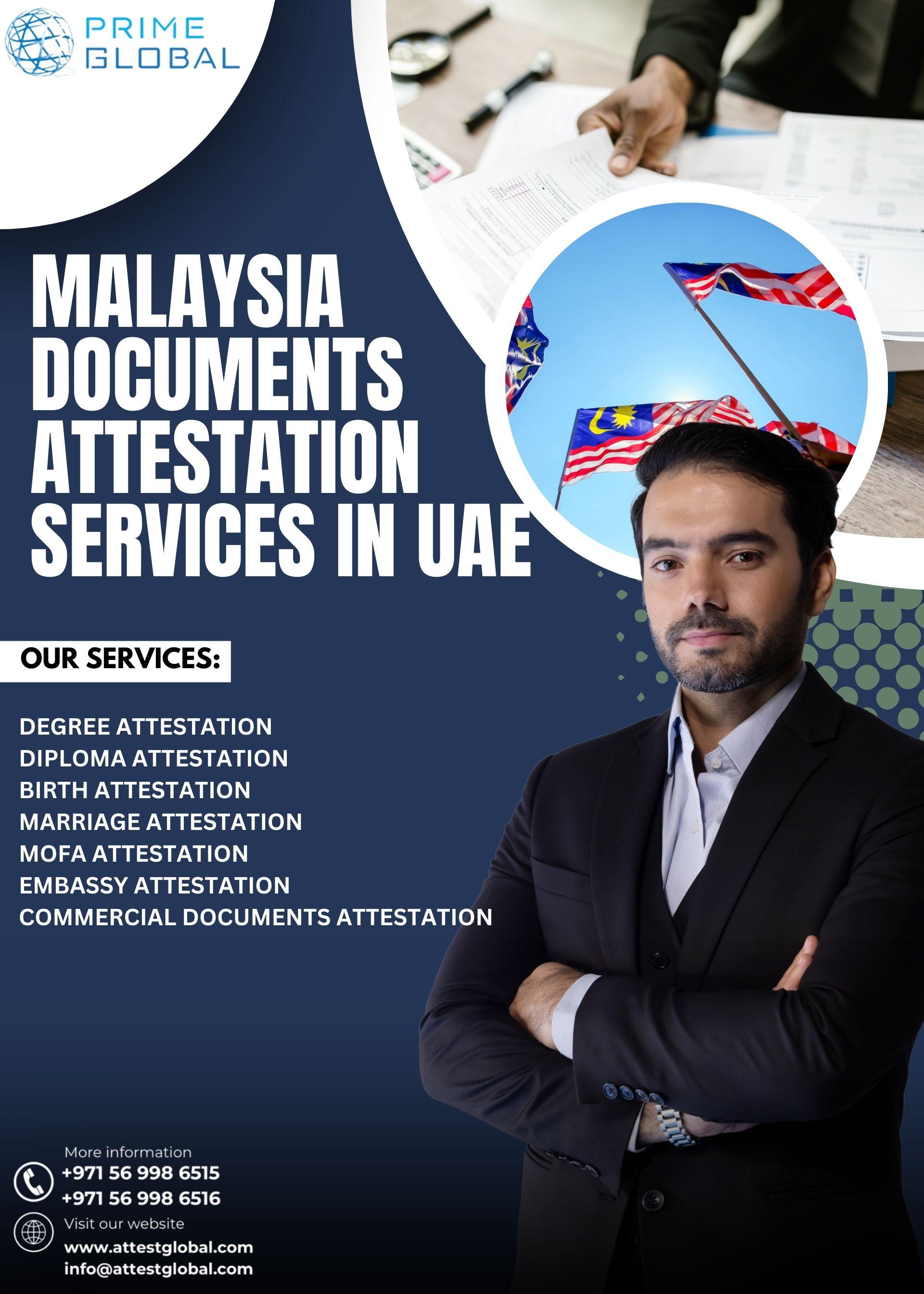 Complete Malaysia Document Attestation in the UAE for Legal Use