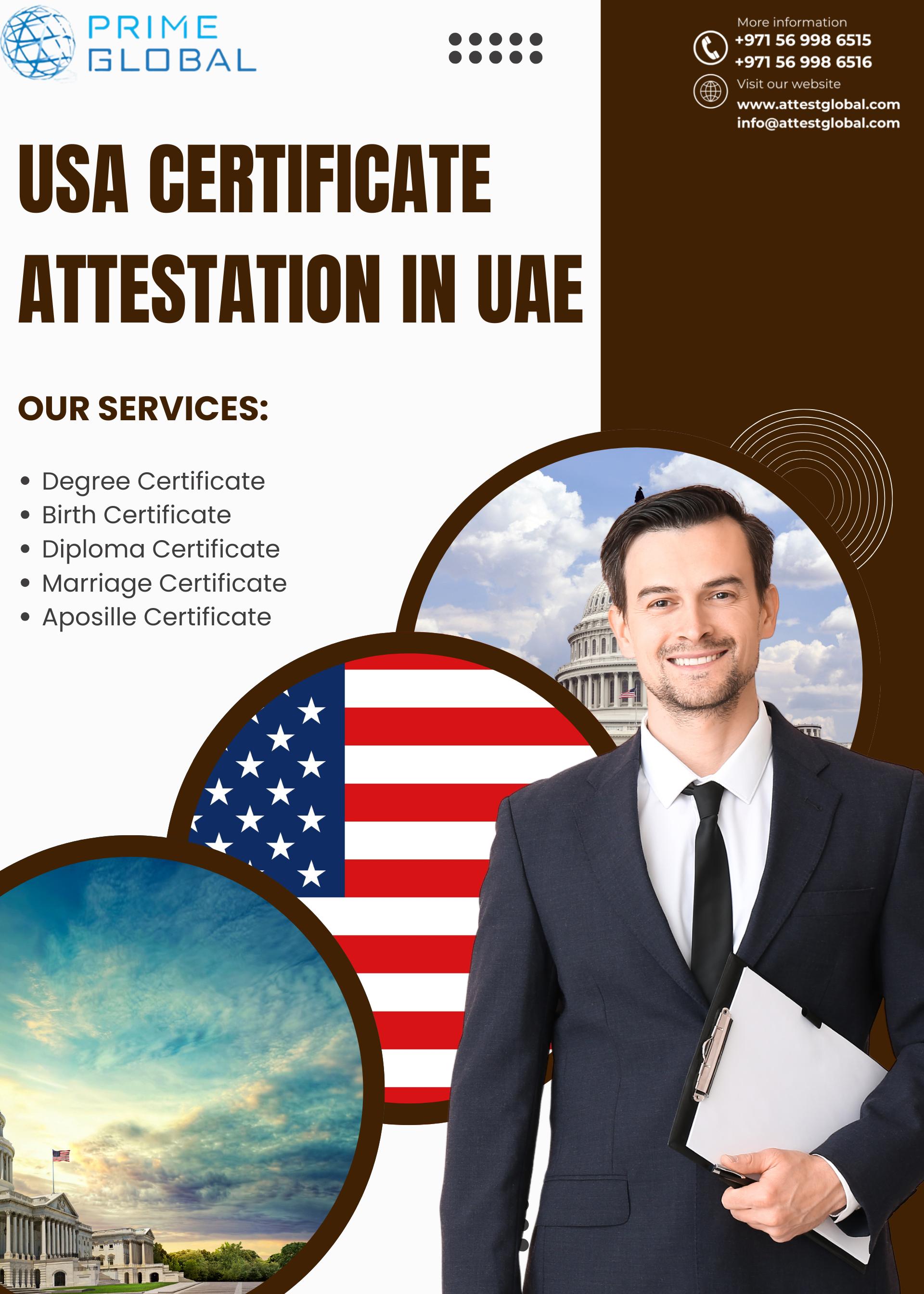 Hassle-Free USA Certificate Attestation for UAE Immigration