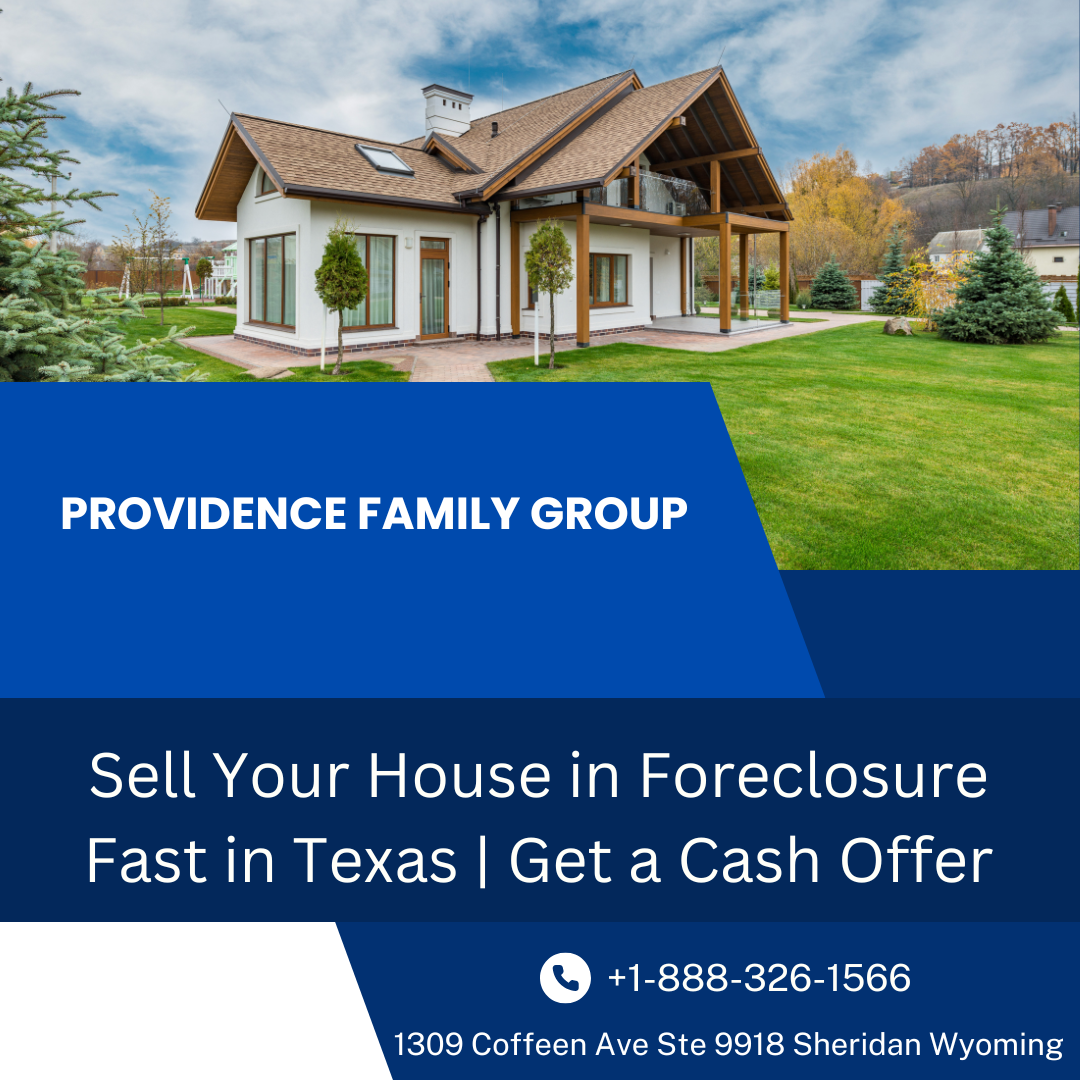 Sell Your House in Foreclosure Fast in Texas | Get a Cash Offer