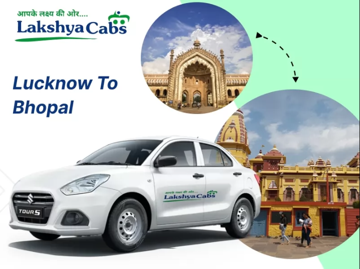 Lucknow to Bhopal cab hire with Lakshya Cabs