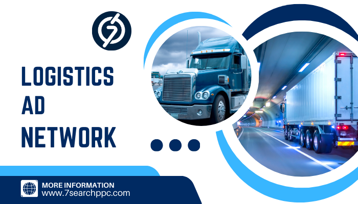 Top Strategies for Effective Logistics Ad Network Campaigns