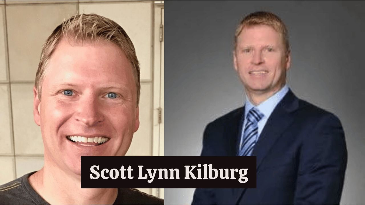Scott Lynn Kilburg: A Comprehensive Overview of His Life and Legacy