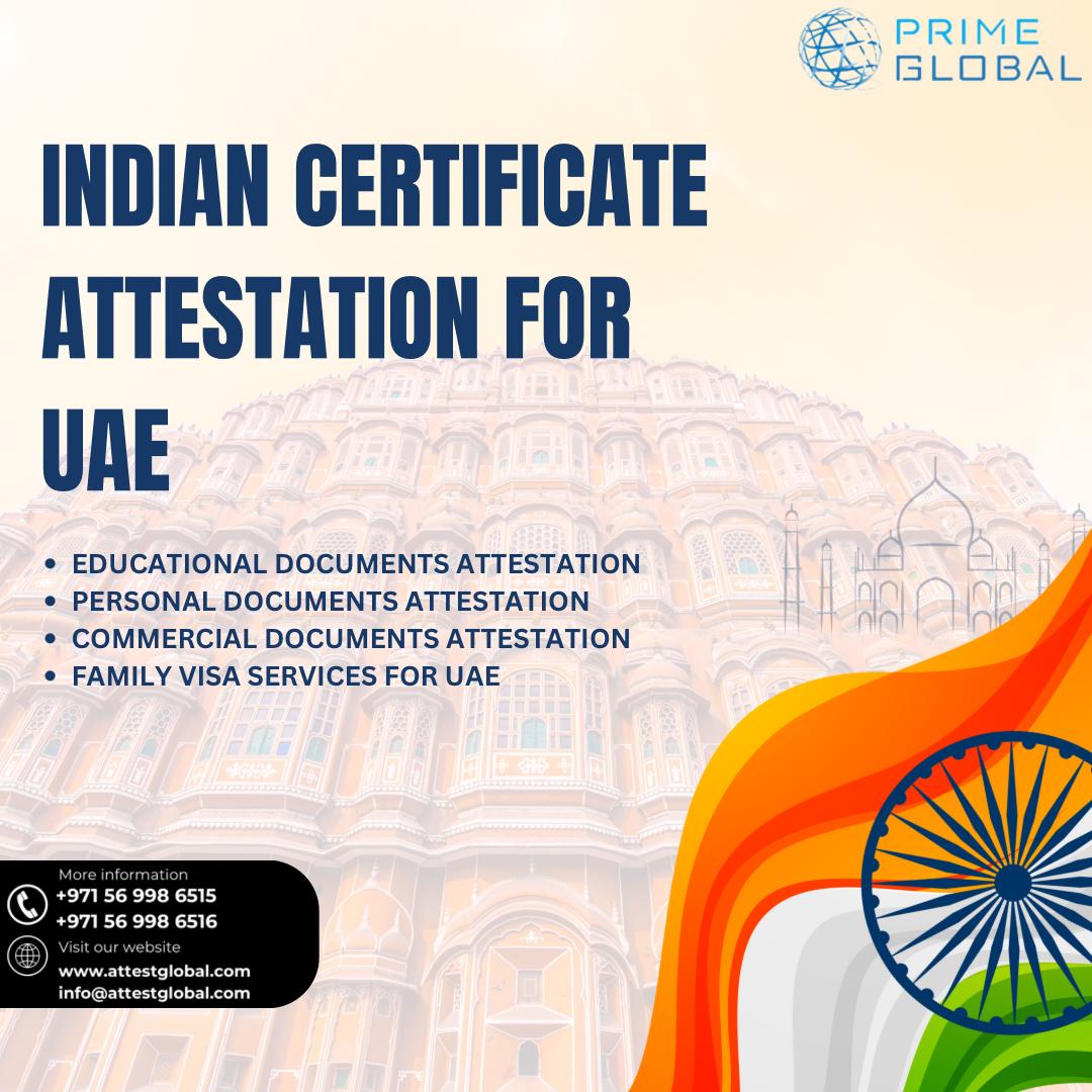 Certified Indian Document Attestation Services Across UAE